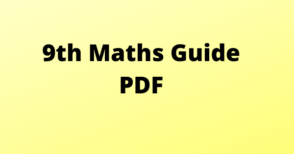 9th Maths Guide PDF