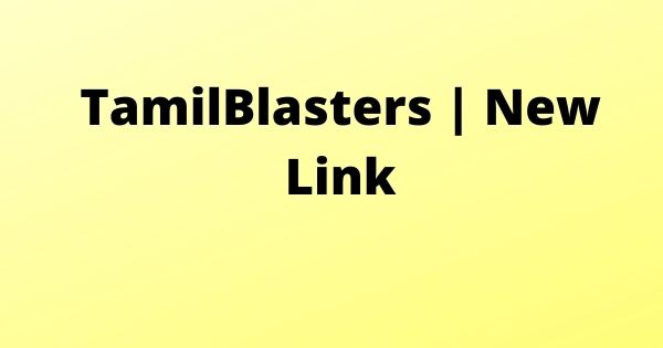 TamilBlasters New Link