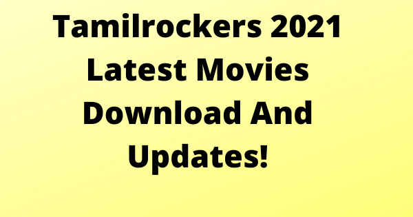 Tamilrockers 2021