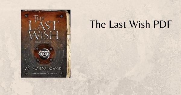 The Last Wish PDF