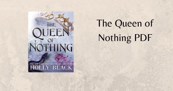 The Queen of Nothing PDF