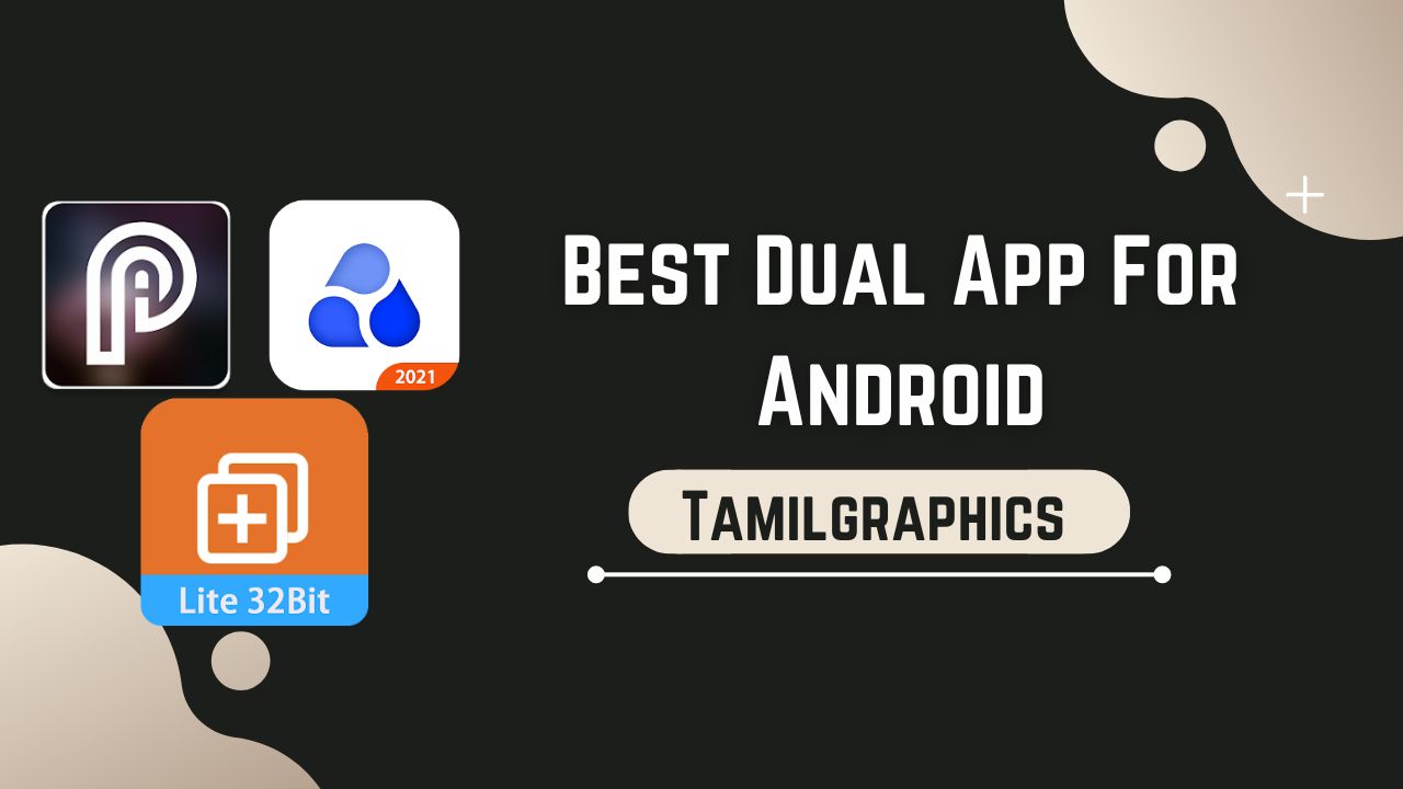 Best Dual App For Android